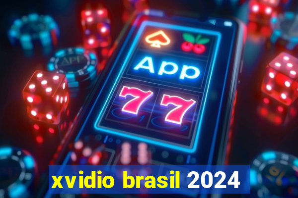 xvidio brasil 2024